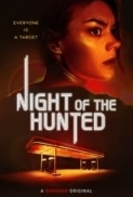 Night.of.the.Hunted.2023.720p.AMZN.WEBRip.800MB.x264-GalaxyRG