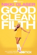 Nikki.Glaser.Good.Clean.Filth.2022.1080p.WEB.H264-NAISU