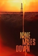 Nine.Miles.Down.2009.720p.BluRay.H264.AAC