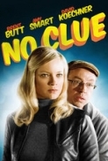 No.Clue.2013.WEBRip.2013.480p.x264.AAC-VYTO [P2PDL]