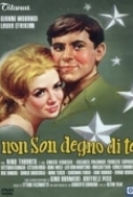 Non.son.degno.di.te.(1965).ITA.Ac3.2.0..DVDRip.SD.X264-BaMax71-iDN_CreW