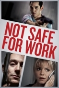 Not Safe For Work 2014 UNRATED 720p BluRay x264 AAC - Ozlem