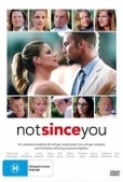 Not Since You (2009) 720p Web X264 Solar