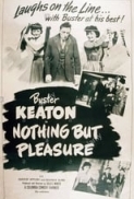 Nothing.But.Pleasure.1940.DVDRip.x264-SPRiNTER[PRiME]