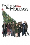 Nothing Like the Holidays(2008)DVDRip XviD DivXNL-Team(dutch subs NL)