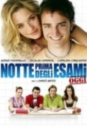 Notte prima degli esami - Oggi (2007) AC3 5.1 ITA 1080p H265 sub NUita.eng Sp33dy94 MIRCrew