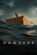 Nowhere (2023) 720p WEBRip x264 AAC [ Hin,Spa ] ESub