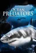 Ocean Predators [2013] 1080p BluRay DTS x264-ETRG