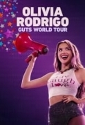 Olivia.Rodrigo.GUTS.World.Tour.2024.720p.NF.WEBRip.800MB.x264-GalaxyRG