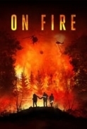 On Fire 2023 1080p AMZN WEB-DL DDP5 1 H 264-BYNDR