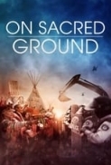 On.Sacred.Ground.2023.1080p.AMZN.WEBRip.1400MB.DD5.1.x264-GalaxyRG