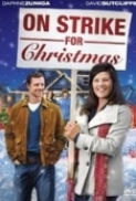 On Strike for Christmas (2010)DVDRip Nl subs Nlt-Release(Divx)  