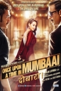 Once Upon a Time in Mumbai Dobaara! 2013 BRRip 720p x264 Hindi ESubs - ViZNU [P2PDL]