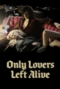 Only Lovers Left Alive (2013) 1080p ENG-ITA x264 BluRay - Solo Gli Amanti Sopravvivono