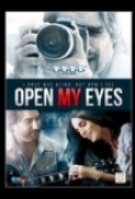 Open My Eyes (2014) [WEBRip] [720p] [YTS] [YIFY]