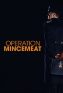 Operation.Mincemeat.2022.1080p.Bluray.DTS-HD.MA.5.1.X264-EVO[TGx]