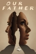 Our.Father.2021.PROPER.1080p.WEBRip.x265