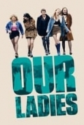 Our.Ladies.2019.1080p.BluRay.x264.DTS-HD.MA.5.1-MT