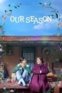 Our Season 2023 1080p Korean WEB-DL HEVC x265 BONE