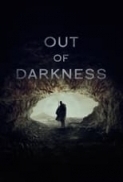 Out of Darkness (2024) (1080p BluRay x265 HEVC 10bit EAC3 5.1 Ghost) [QxR]