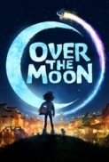 Over.the.Moon.2020.1080p.NF.WEB-DL.HIN-ENG.DDP5.1.Atmos.x264-Telly