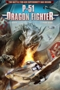 P-51 Dragon Fighter (2014) 720p BrRip x264 - YIFY