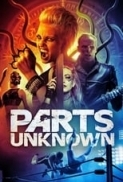 Parts.Unknown.2018.720p.WEBRip.800MB.x264-GalaxyRG ⭐