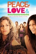 Peace Love And Misunderstanding 2011 720p BRRip x264 AAC - ViZNU [P2PDL]