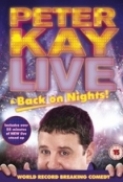 Peter Kay - Live And Back On Nights (2012) 720p MKV x264 AC3 [Pioneer]