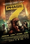 Phase 7 (2011) 720p BluRay x264 (549MB) [Exclusive]~~~[CooL GuY] {{a2zRG}}