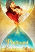 Phillauri (2017) - 720p - WebHD-Rip - Hindi - x264 - AAC - Mafiaking - M2Tv