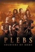 Plebs.Soldiers.Of.Rome.2022.1080p.WEBRip.1400MB.DD5.1.x264-GalaxyRG