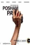 Posham Pa (2019) 1080p WEB DL Multi Audios [ HIN, TEL, TAM, KAN ] Eng Sub