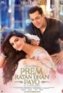 Prem Ratan Dhan Payo (2015) 720p DVDRip x264 AC3 5.1 ESub [DDR]