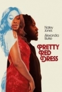 Pretty.Red.Dress.2022.720p.AMZN.WEBRip.800MB.x264-GalaxyRG