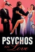 Psychos.in.Love.1987.720p.BluRay.x264-x0r[N1C]