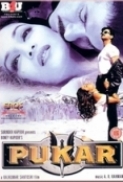 Pukar (2000) 1CD*DVDRip*XviD*MP3 (Dus Anniv) @DusTorrents.com