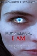 R.E.G.I.N.A.I.Am.2020.720p.AMZN.WEBRip.800MB.x264-GalaxyRG