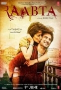 Raabta (2017) 720p NEW HDRip x264 AAC Eng Subs By R@ck!