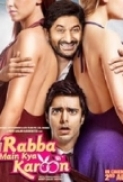 Rabba Main Kya Karoon [2013] - DVDSCR - 1CD - XviD - [Team Telly] - eXclusive - deep1007