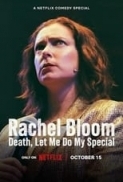 Rachel Bloom Death Let Me Do My Special 2024 1080p WEB h264-ETHEL