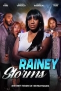 Rainey.Storms.2023.1080p.PCOK.WEBRip.1400MB.DD5.1.x264-GalaxyRG