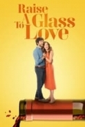 Raise a Glass to Love 2021 Hallmark 720p HDTV X264 Solar