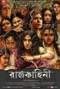 Rajkahini (2015) Bengali 720p WEBHD x264 - RDLinks