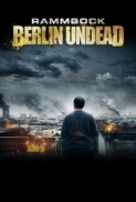 Rammbock.Berlin.Undead.Siege.Of.The.Dead.2010.DVDRip.XviD-VoMiT