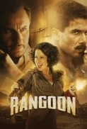 Rangoon.2017.Desi.Cam.x264.AAC.Hindi-SoDESi