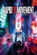 Rapid.Eye.Movement.2019.720p.HD.BluRay.x264.[MoviesFD]