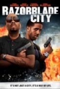 Razorblade City 2010 DVDRip x264-PHOBOS 