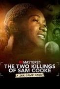 ReMastered.The.Two.Killings.Of.Sam.Cooke.2019.720p.HDRip.900MB.x264-BONSAI[TGx]