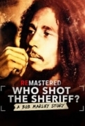 ReMastered: Who Shot the Sheriff? (2018) [720p] [BluRay] [YTS] [YIFY]